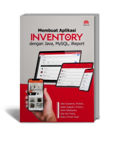 Membuat Aplikasi Inventory Dengan Java Mysql Ireport Adab Store 1069