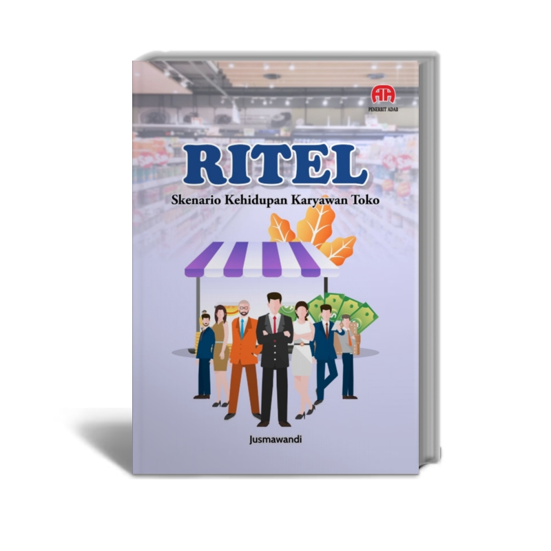 Ritel Skenario Kehidupan Karyawan Toko | Adab Store