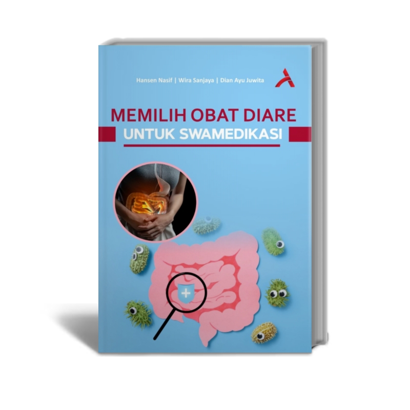 Memilih Obat Diare Untuk Swamedikasi | Adab Store