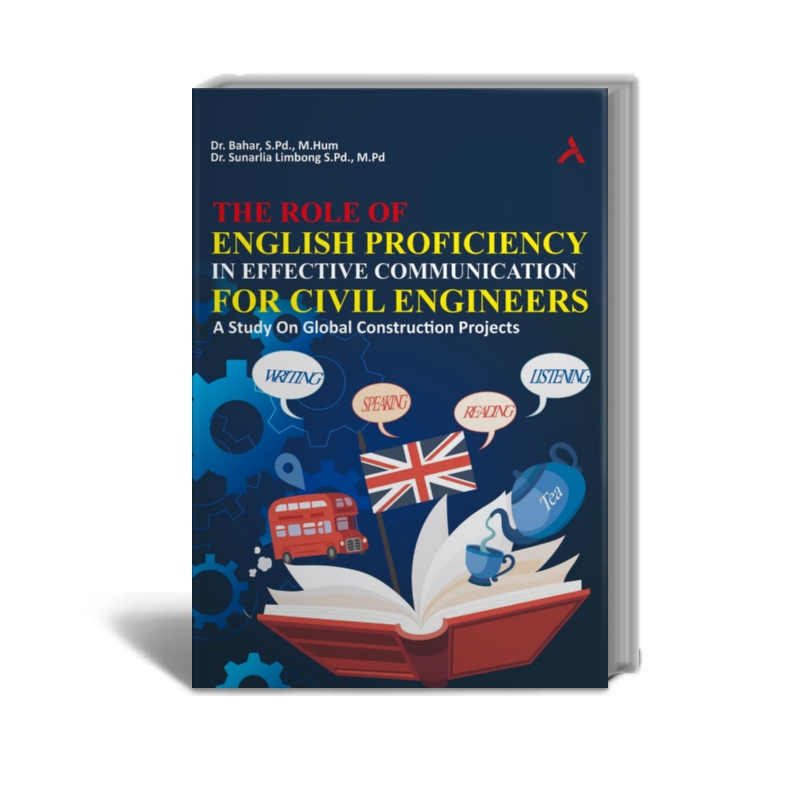The Role of English Proficiency in Eﬀective Communication for Civil ...