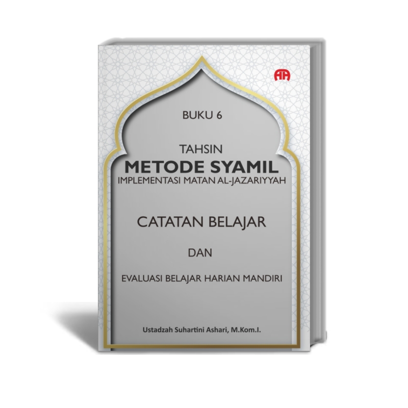 Syamil Rajeli CATATAN DAN EVALUASI BELAJAR TAHSIN METODE SYAMIL -IMPLEMENTASI MATAN ...