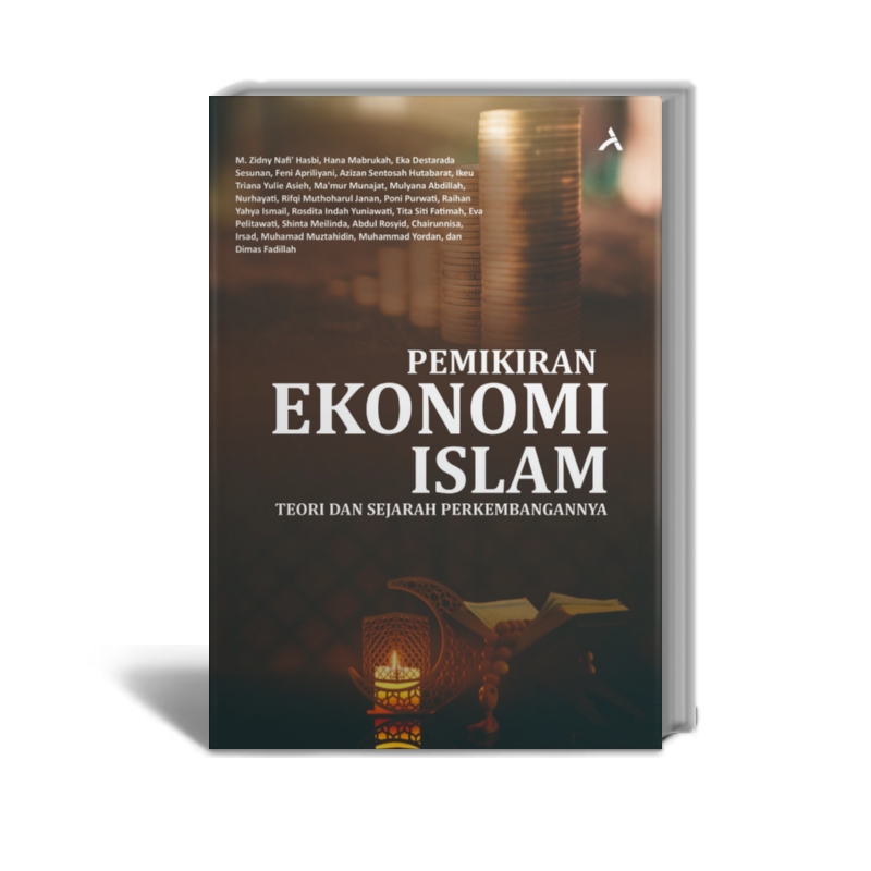 Pemikiran Ekonomi Islam: Teori dan Sejarah Perkembangannya | Adab Store